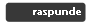 Raspunde la subiect